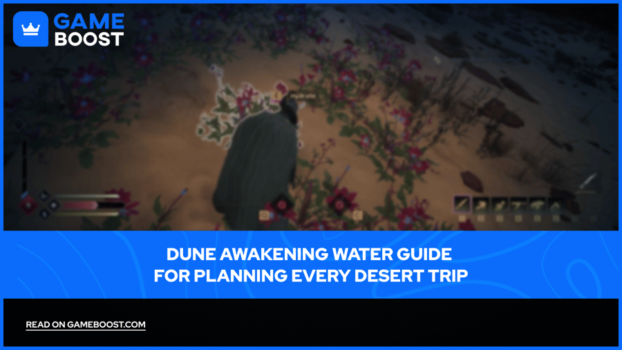 Dune Awakening Water Guide for Planning Every Desert Trip