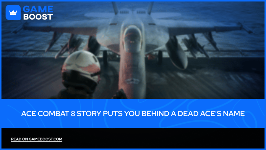 Ace Combat 8 Story Puts You Behind a Dead Ace's Name