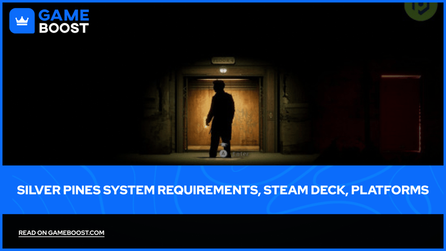 Systémové požadavky Silver Pines, Steam Deck a platformy