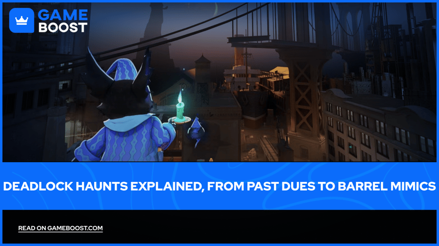Deadlock Haunts Explained, From Past Dues to Barrel Mimics