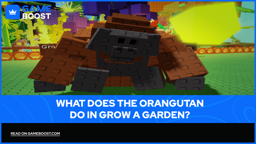 What Does the Orangutan Do in Grow a Garden?