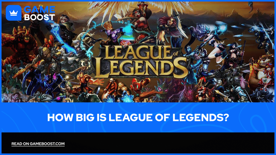 How Big is League of Legends?