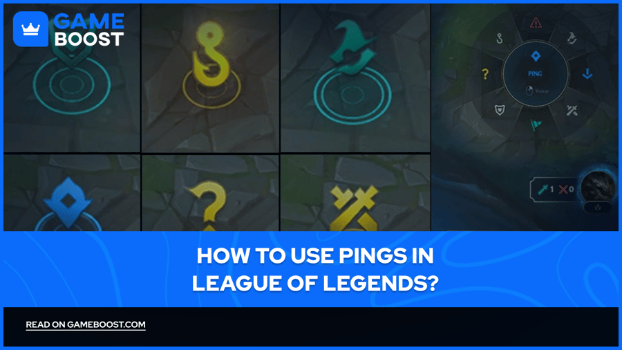 How to Use Pings in League of Legends?