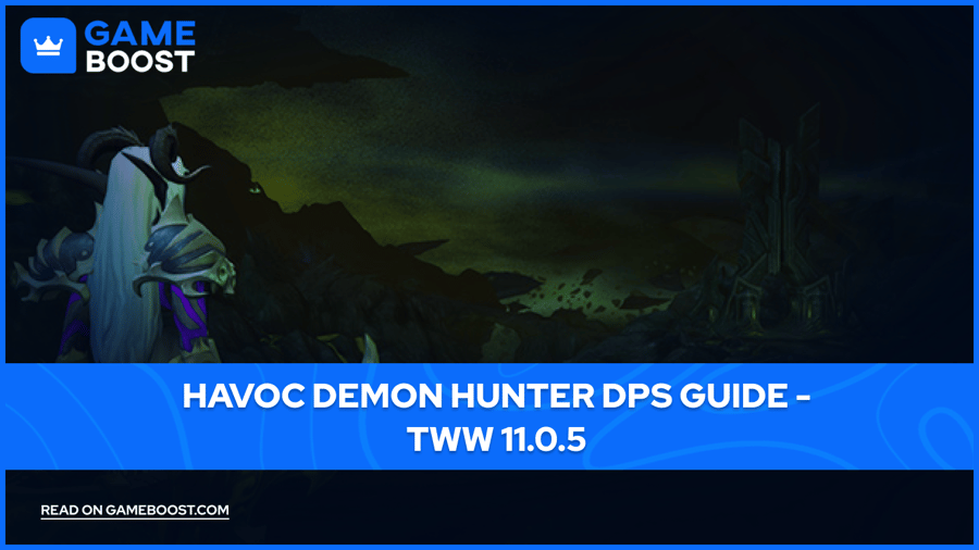 Havoc Demon Hunter DPS Guide ⸱ TWW 11.0.5