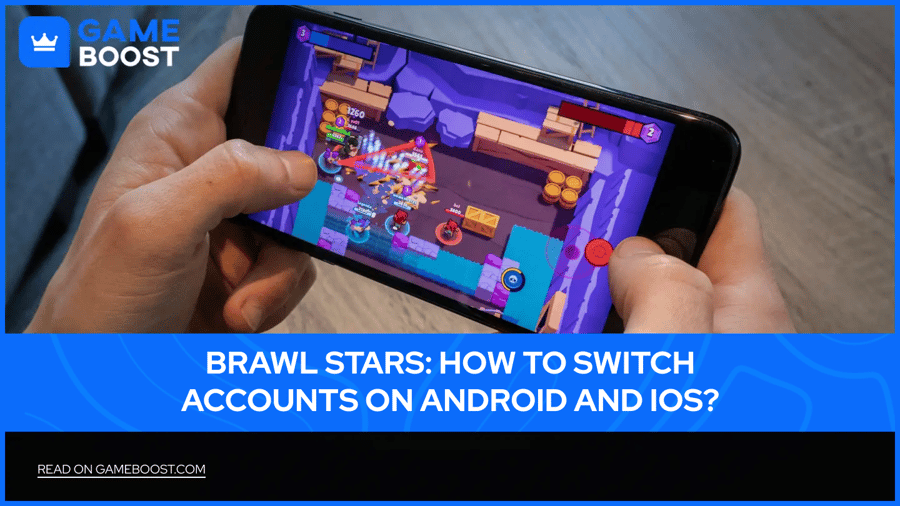 Brawl Stars: Hogyan v&aacute;ltsunk fi&oacute;kot Androidon &eacute;s iOS-en?