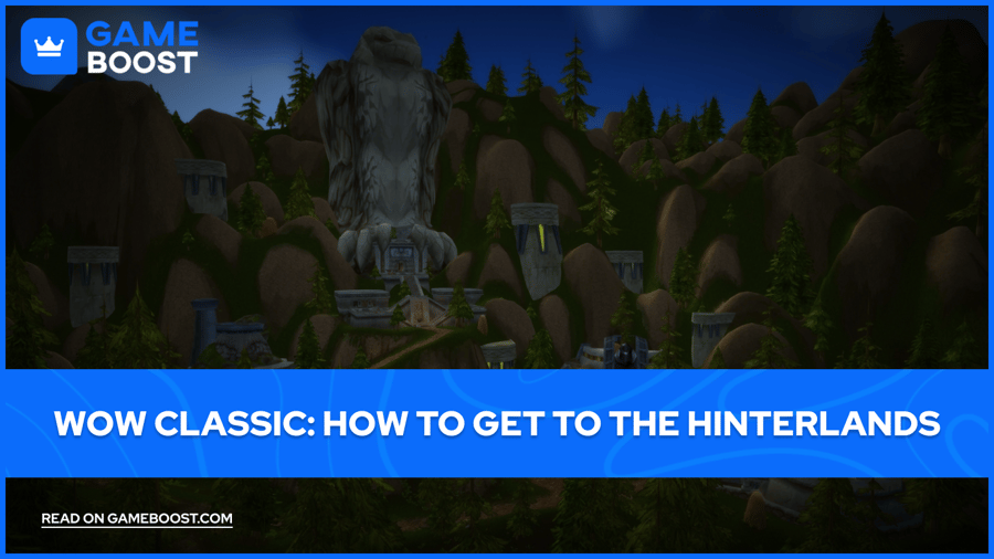 WoW Classic: How to Get to The Hinterlands