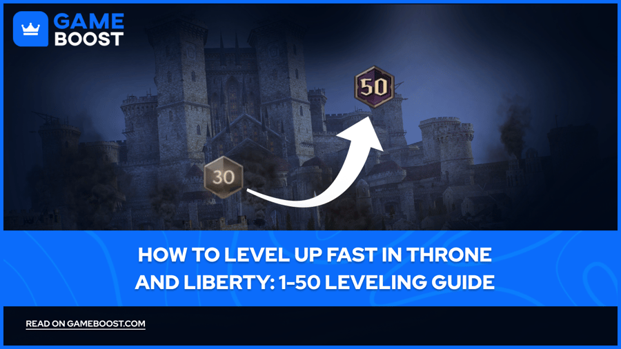 C&oacute;mo Subir de Nivel R&aacute;pido en Throne and Liberty: Gu&iacute;a de Nivelaci&oacute;n 1-50