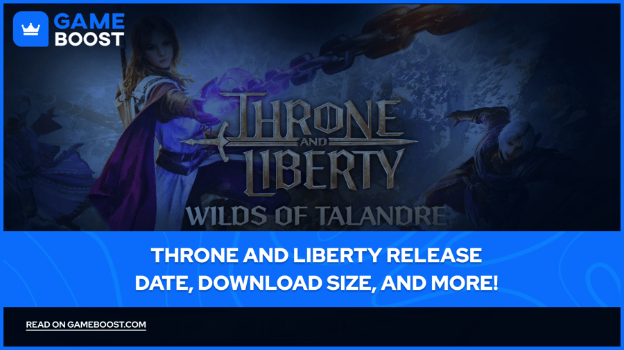 Throne and Liberty Release Date, Download Size, and More!