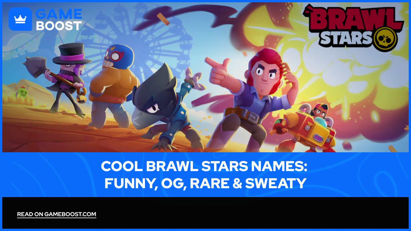 Cool Brawl Stars İsimleri: Komik, OG, Nadir & Terleyen