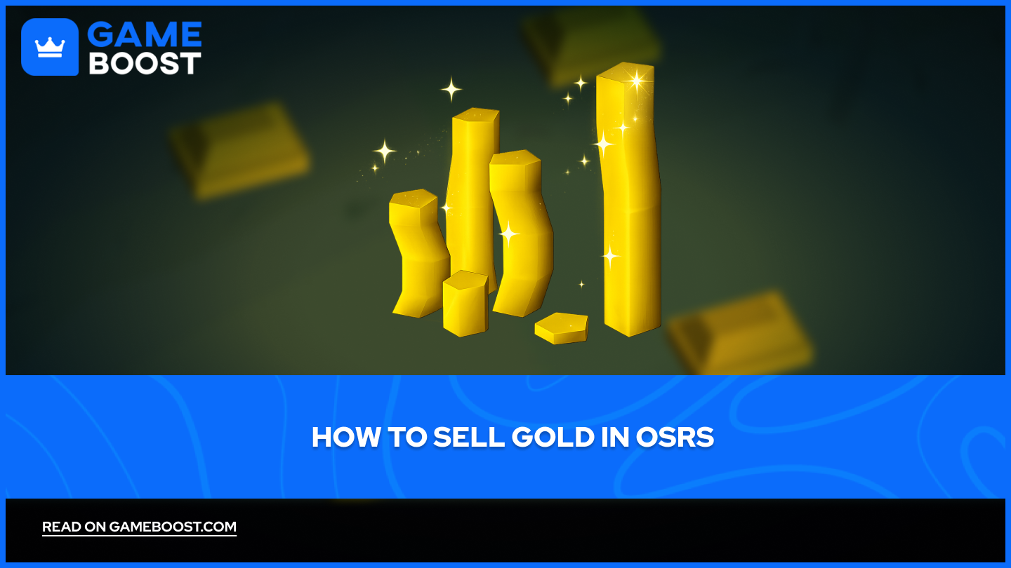 Как продать золото в OSRS: Полное руководство