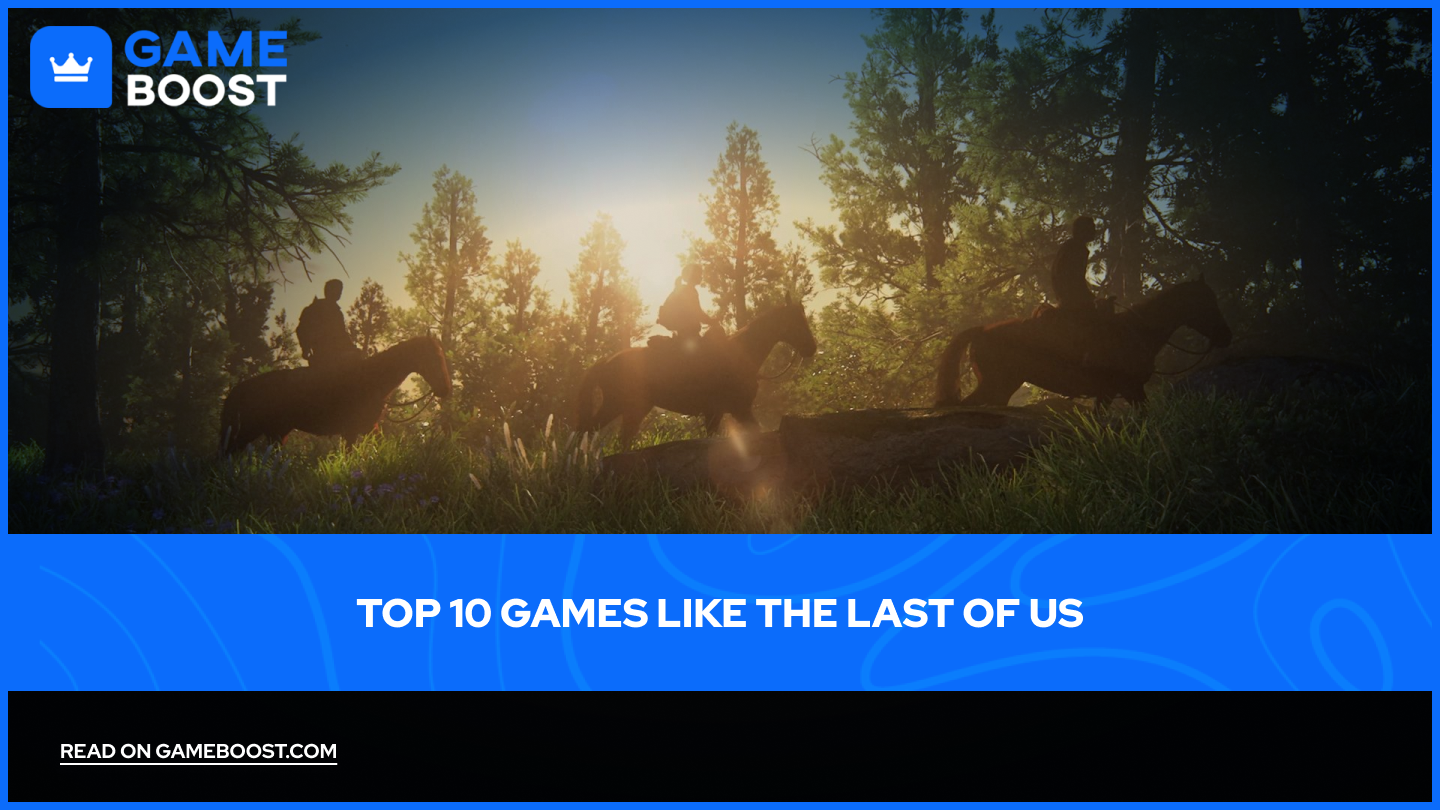 Top 10 Jogos Como The Last of Us (2026)