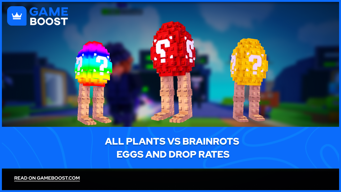 All Plants vs Brainrots Eggs and Drop Rates