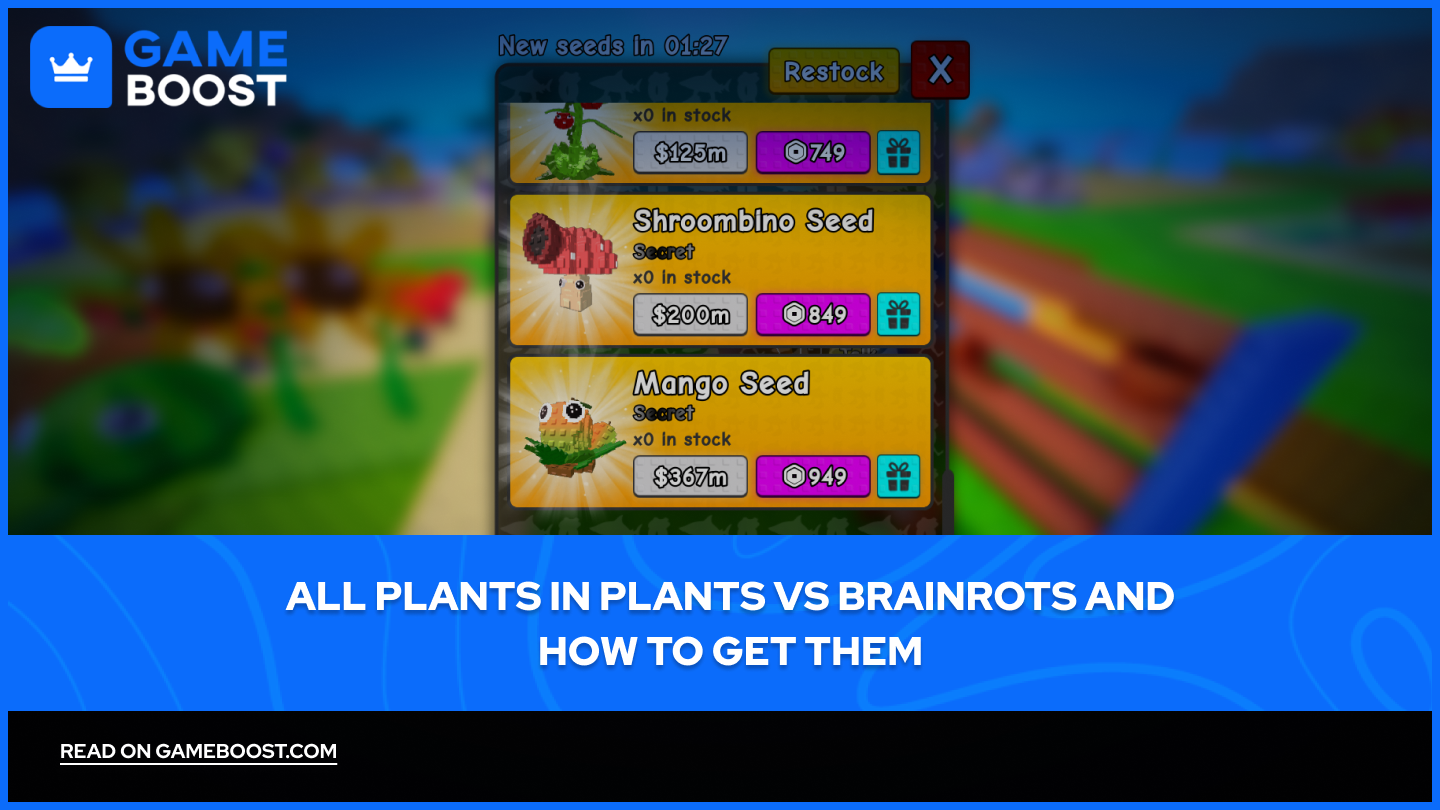 All Plants in Plants vs Brainrots and How to Get Them