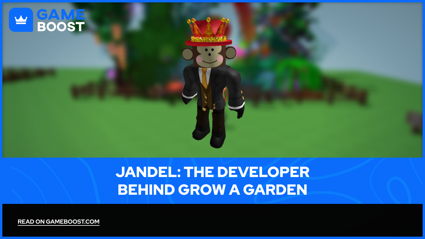 Jandel: Udvikleren Bag Grow a Garden