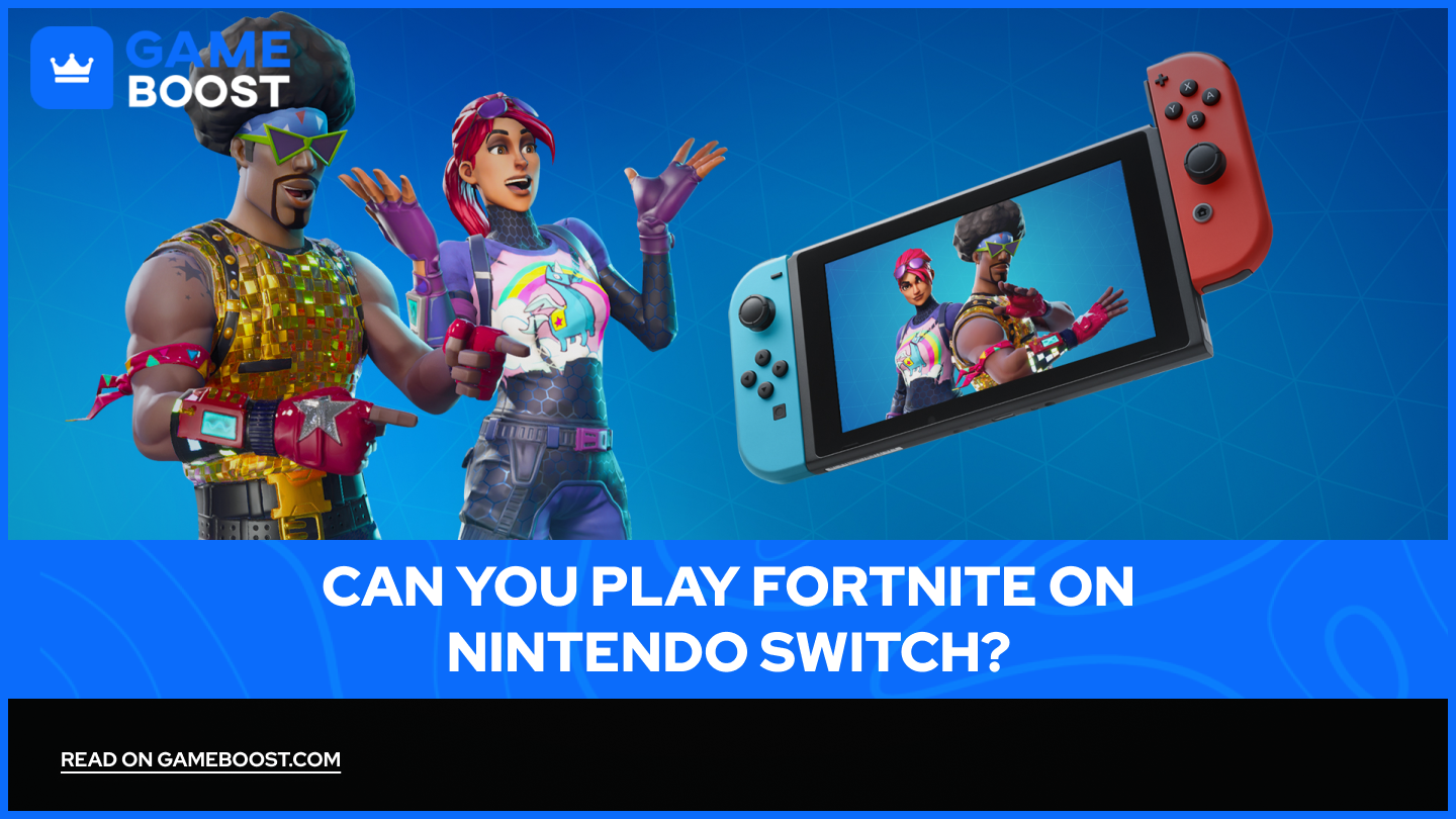 Kann man Fortnite auf der Nintendo Switch spielen?