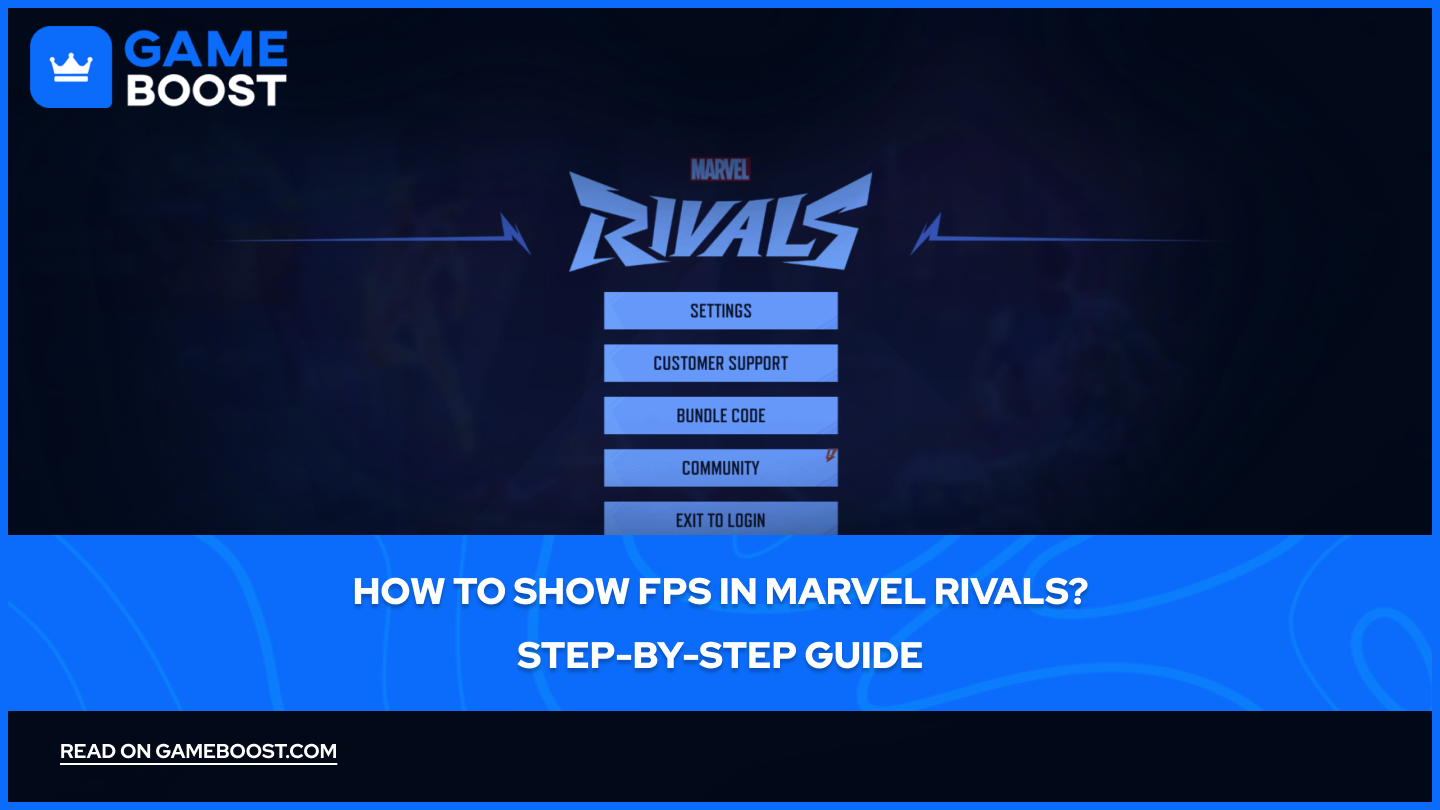 Hoe je FPS toont in Marvel Rivals: Stapsgewijze gids