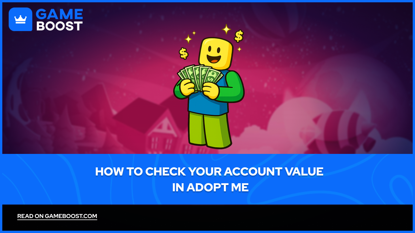 Jak zkontrolovat hodnotu svého účtu v Adopt Me