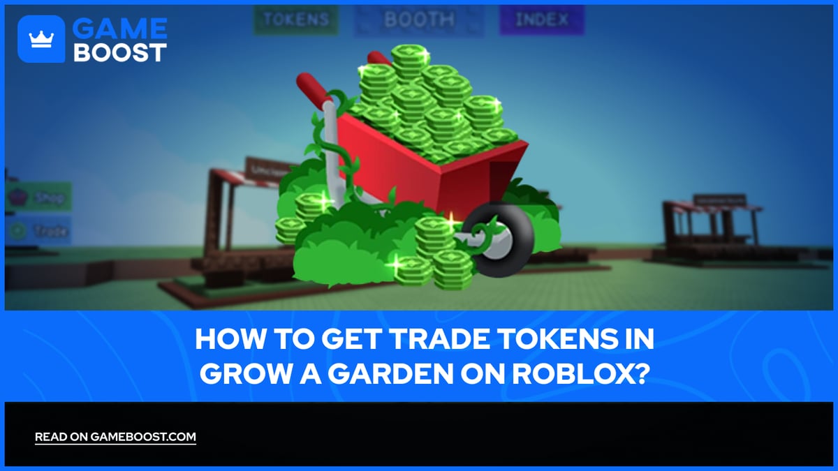 如何在Roblox的Grow a Garden中获取交易代币？
