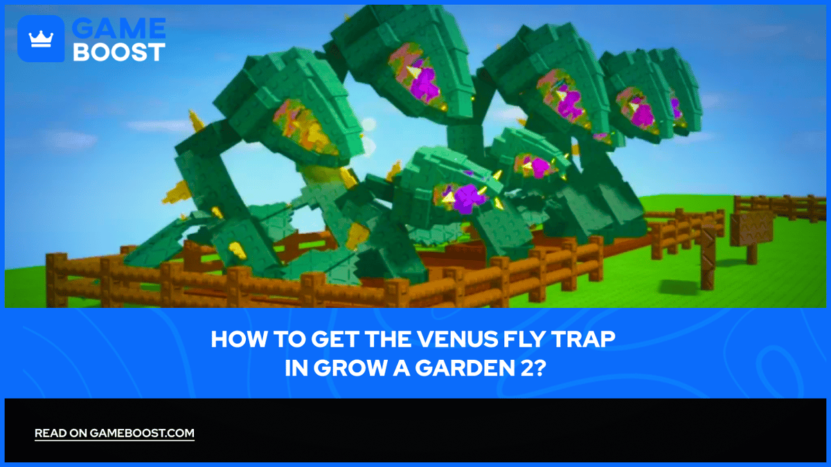 Kuinka saada Venus-loukkupanta peliss&auml; Grow a Garden 2?