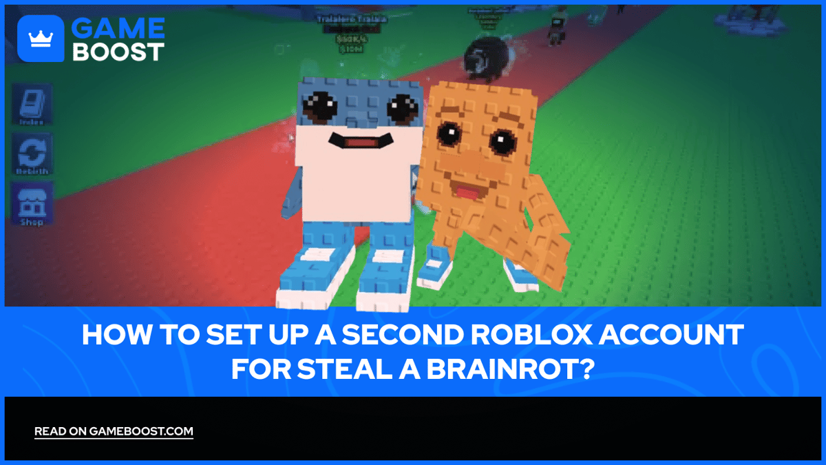 Kuinka luoda toinen Roblox-tili Steal a Brainrot -peli&auml; varten?