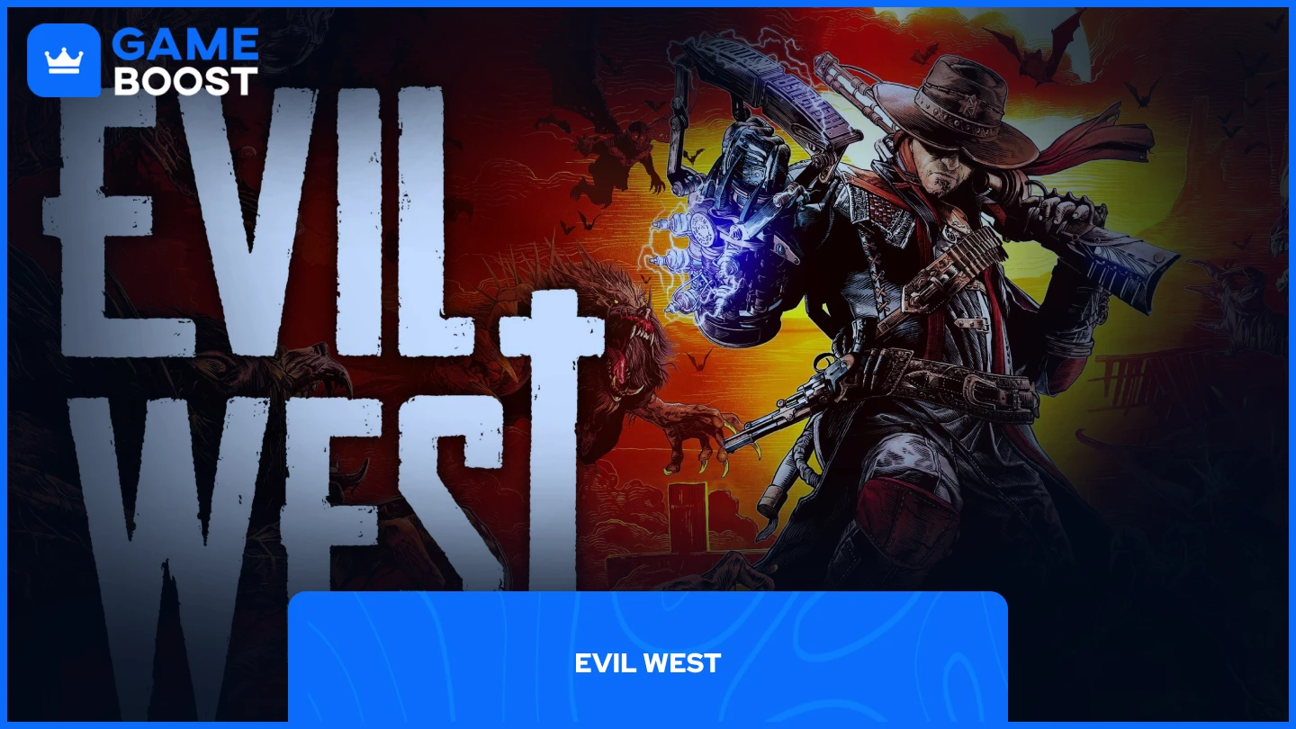 Evil West