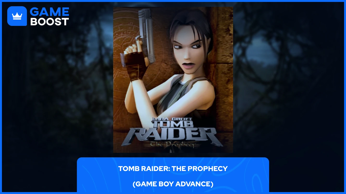 Tomb Raider: The Prophecy (Game Boy Advance)