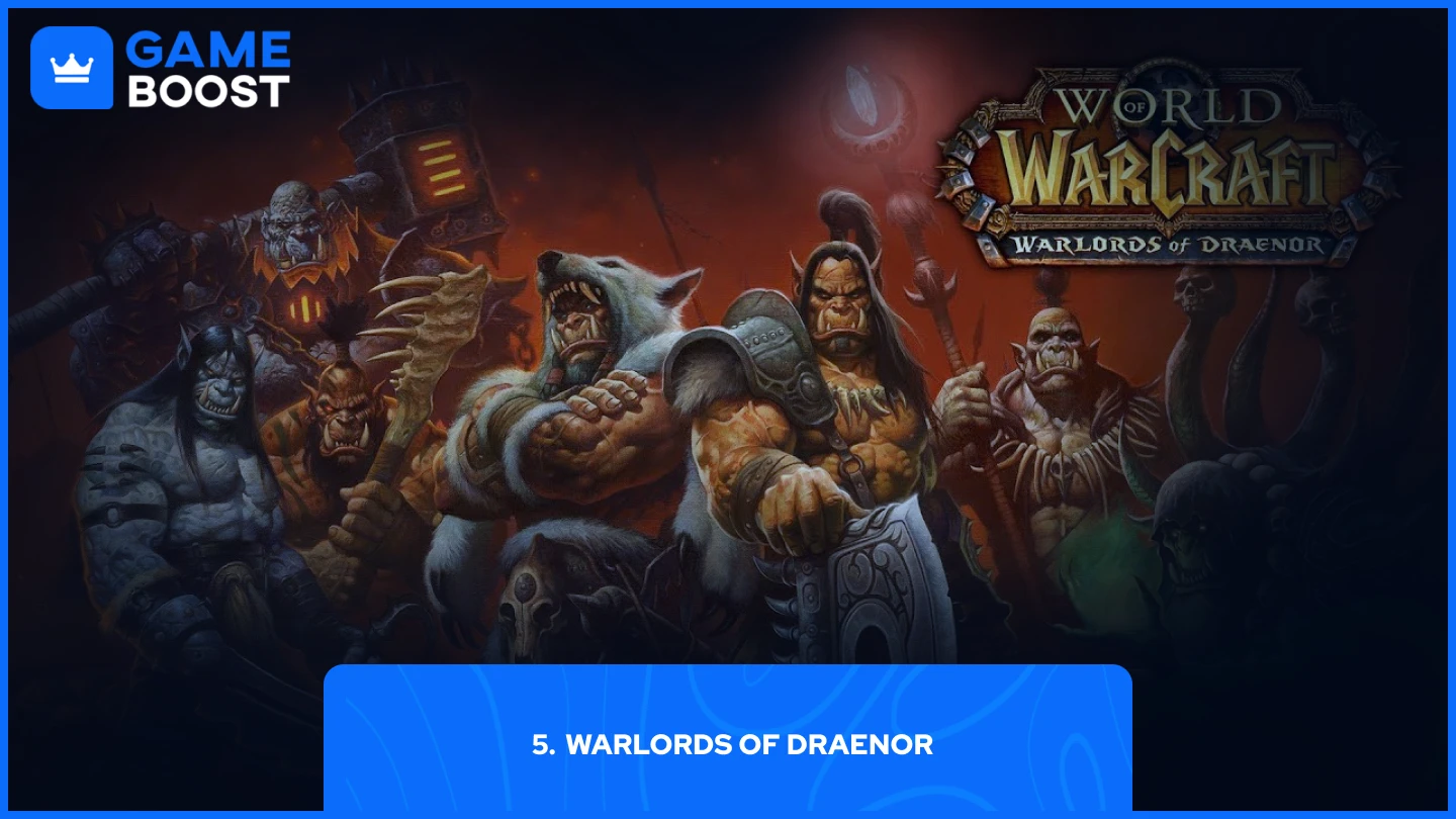 wow Warlords of Draenor expansion