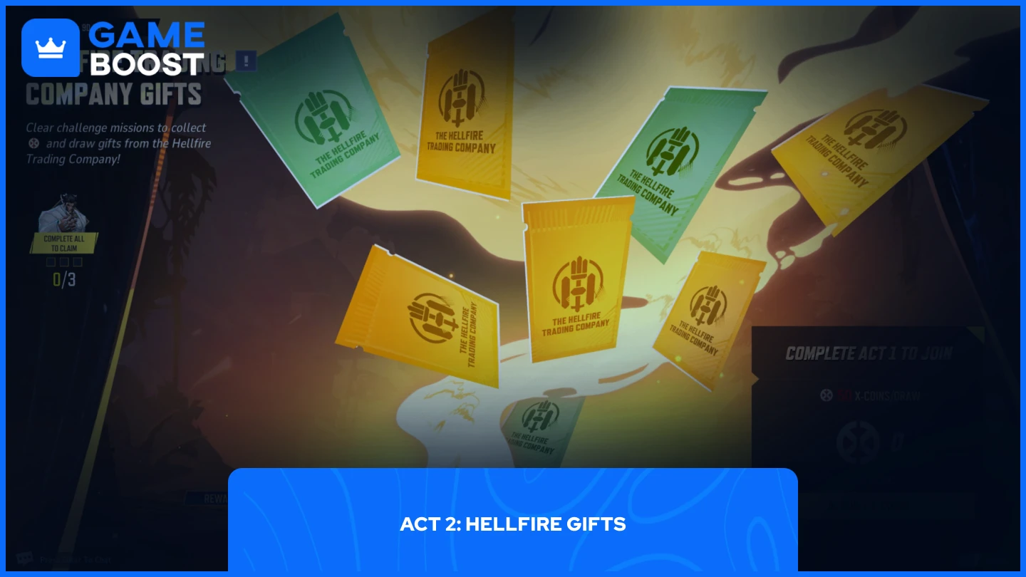 a picture of Act 2 - Hellfire Gifts cards in marvel rivals