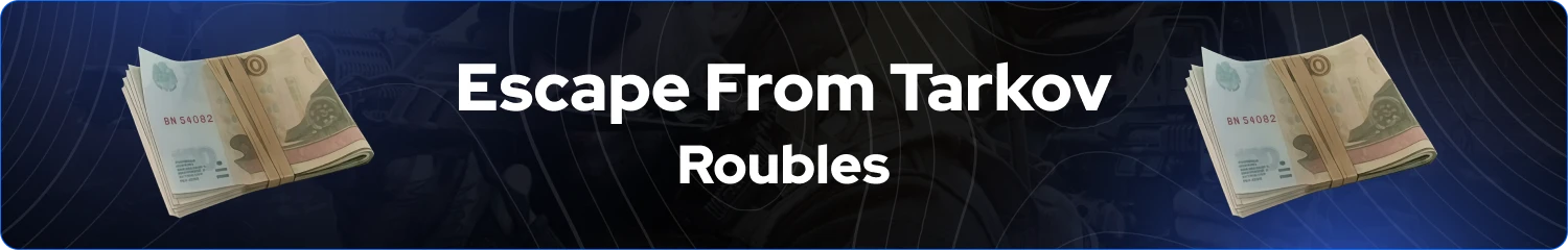 escape from tarkov roubles banner