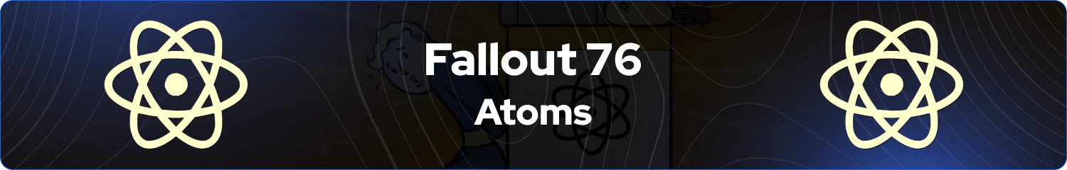 fallout 76 atoms banner
