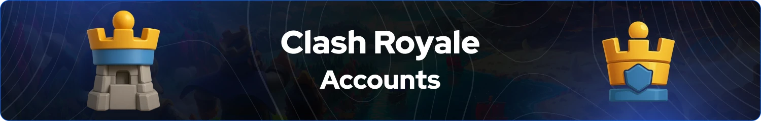 clash royale accounts banner