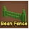 Bean Fence