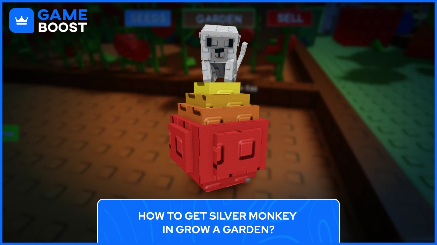 how to get silver monkey grow a garden