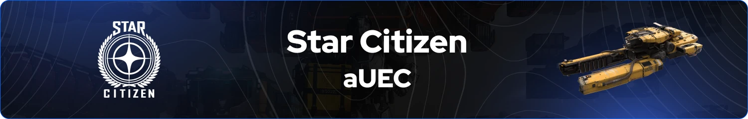 Star Citizen aUEC banner