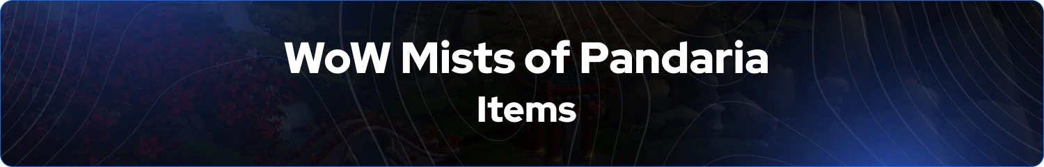 Baner przedmiotów WoW Mists of Pandaria