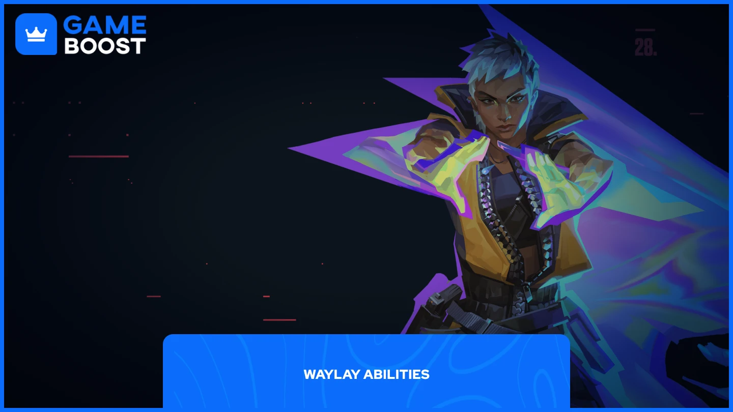 valorant waylay