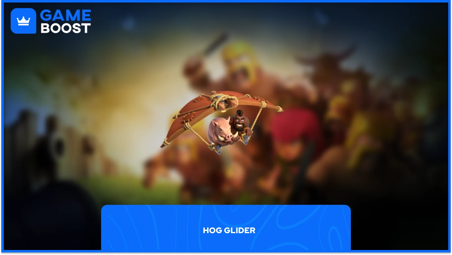 clash of clans hog glider
