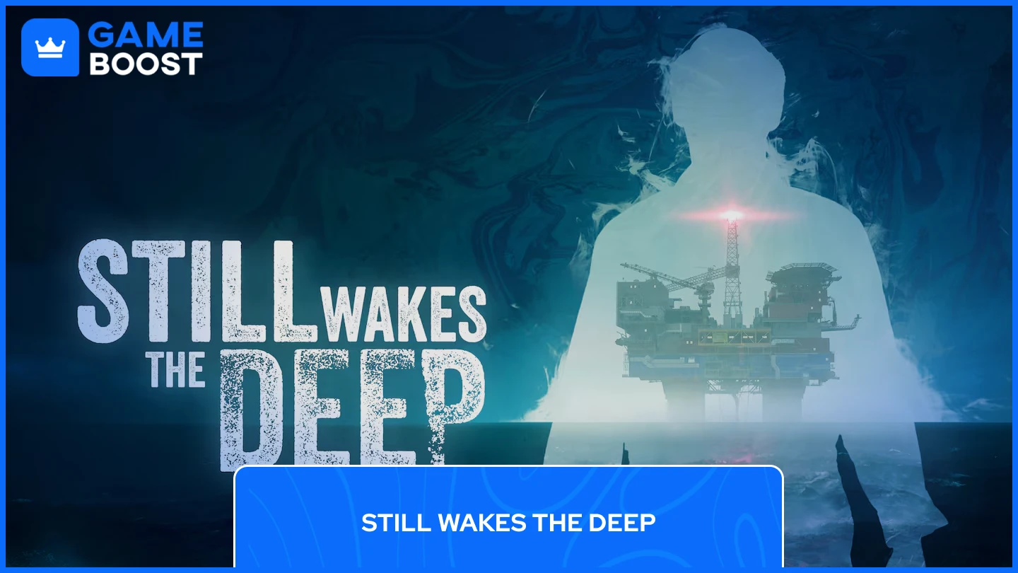 Still Wakes the Deep ps
