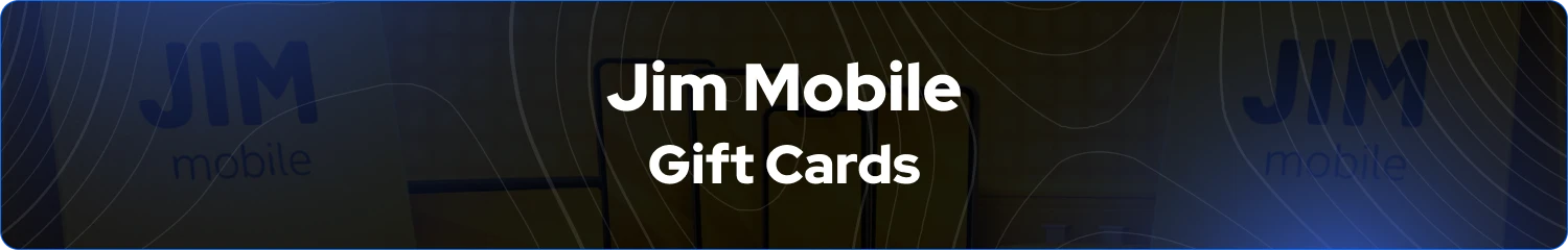 tarjetas de regalo Jim Mobile