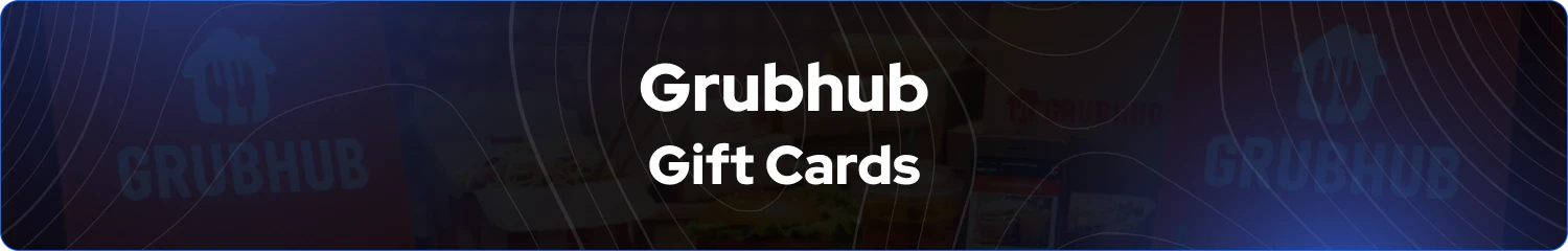 banner de tarjetas de regalo GrubHub