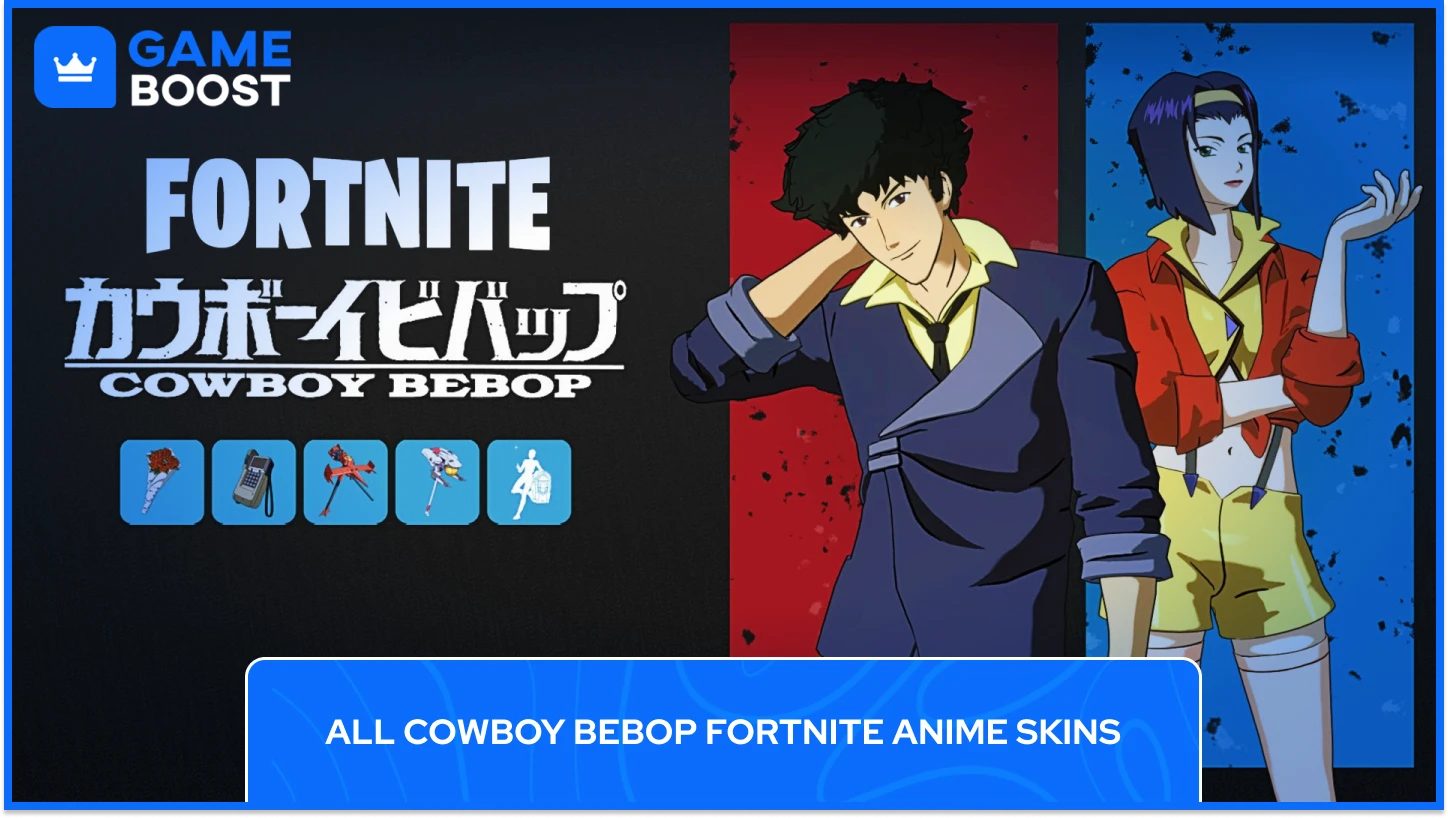 Cowboy Bebop Fortnite Anime Skins