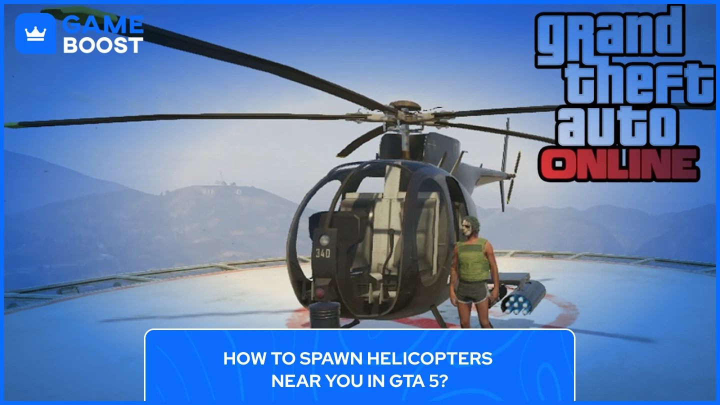 spawn helicopter near you gta 5