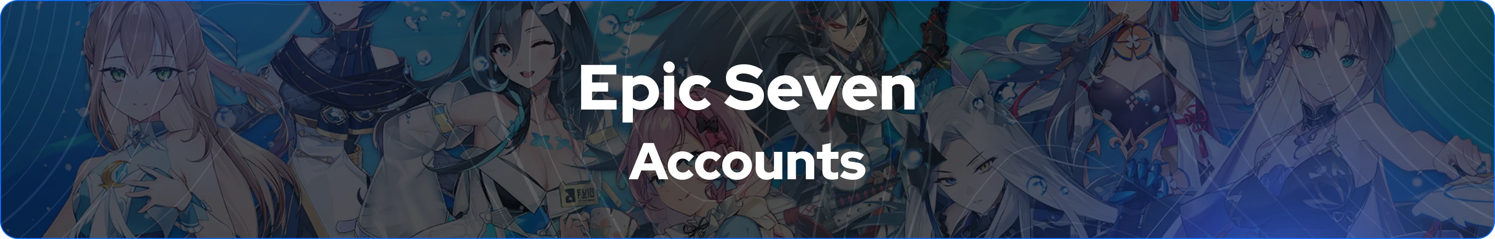 epic seven accounts banner