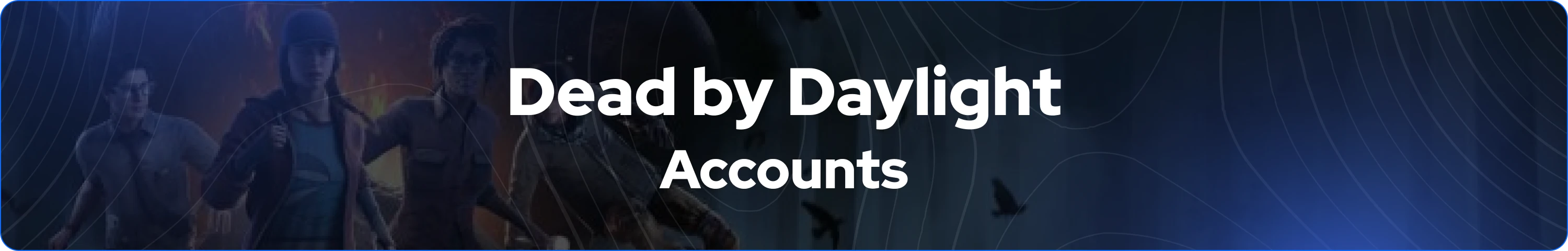 Banner de cuentas de Dead by Daylight