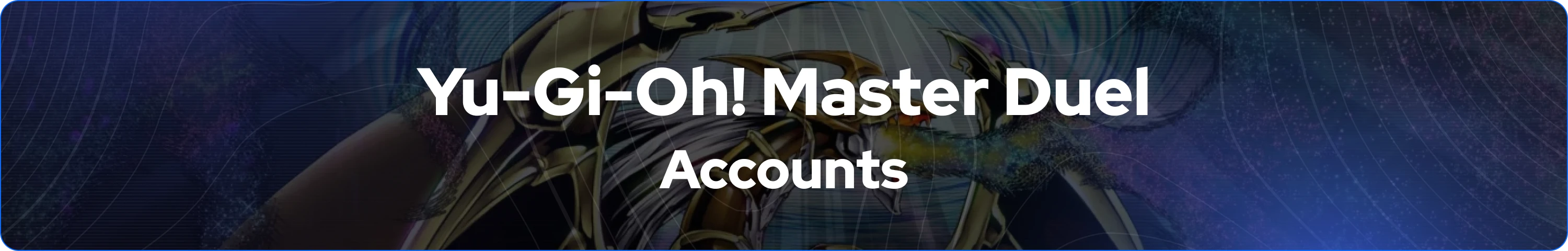 Master Duel accounts banner
