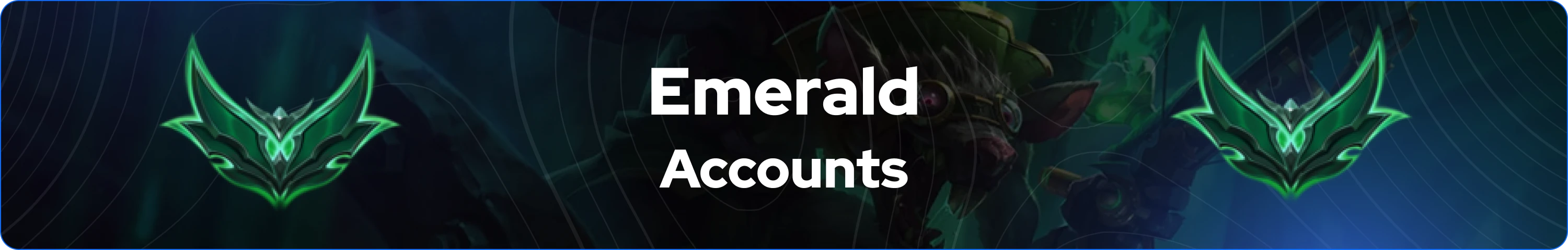 emerald league of legends accounts for sale banner