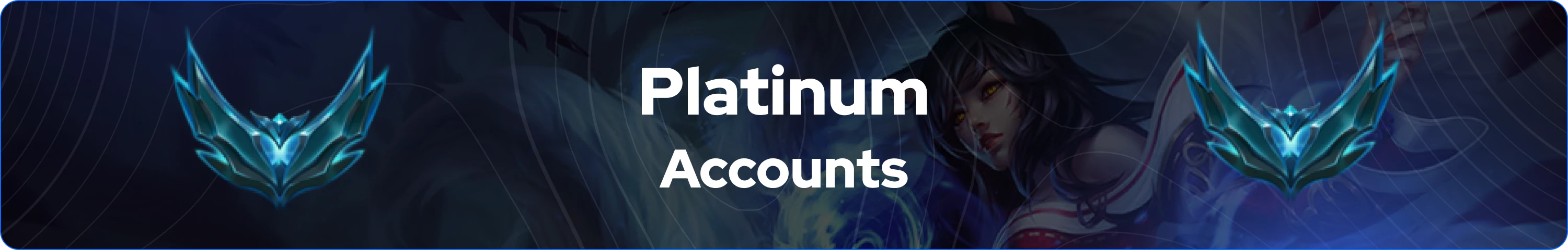 league of legends banner platinum accounts for sale