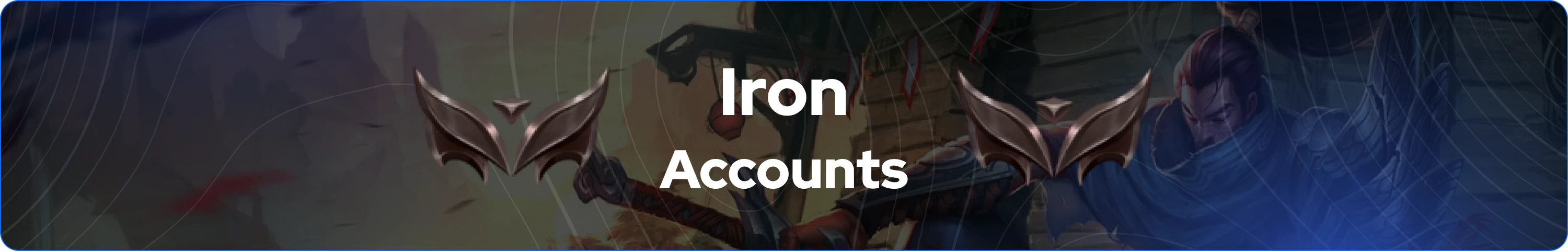 iron league accounts