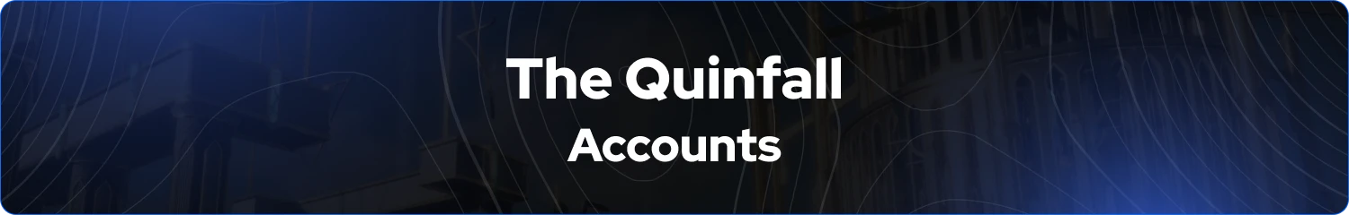 the quinfall accounts