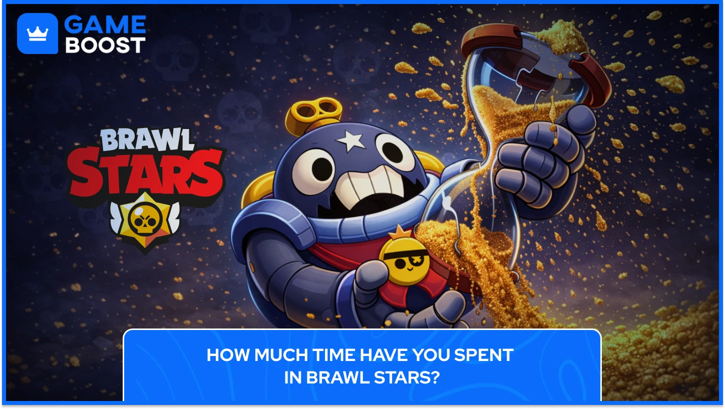 Time Have Spent in Brawl Stars